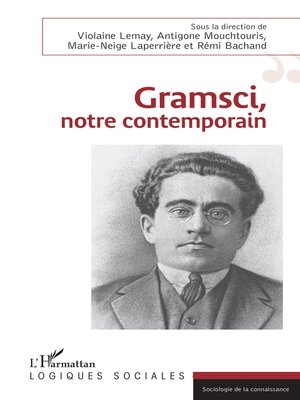 cover image of Gramsci, notre contemporain